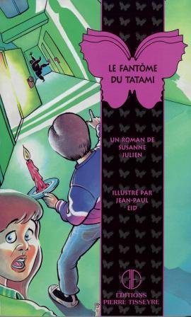 Le Fantome Du Tatami: Roman (Collection Papillon) book