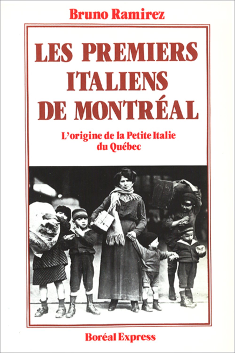 Premiers italiens de montreal (les) (Histoire) Books