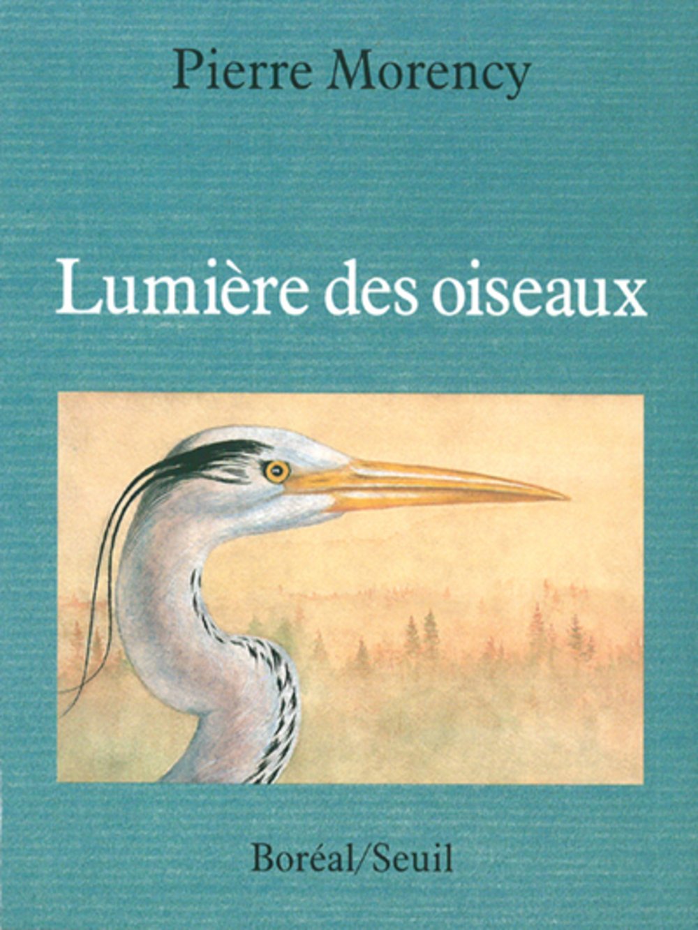 Lumière des oiseaux: Histoires naturelles du Nouveau Monde Contemporary literature