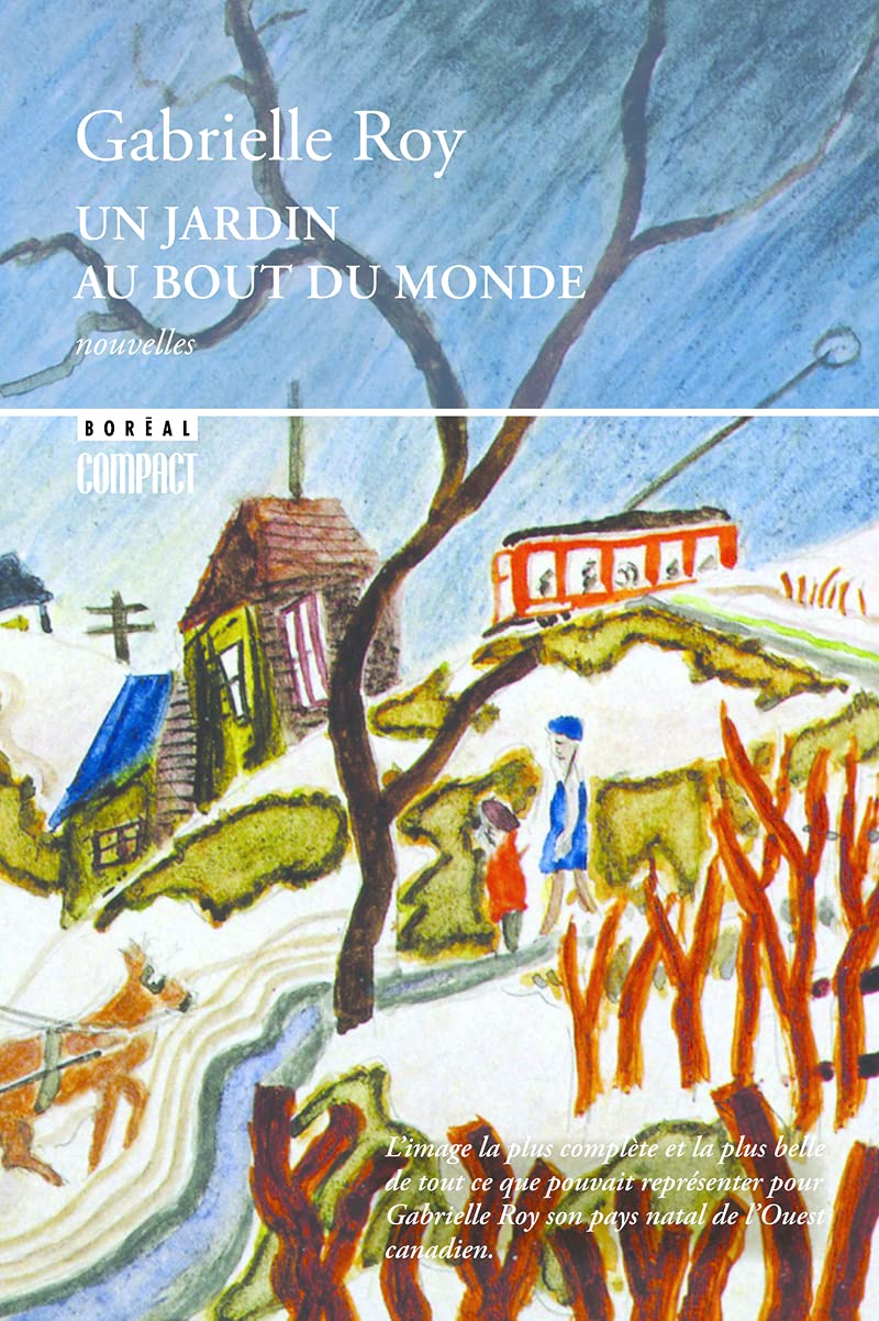 UN Jardin Au Bout Du Monde: Récits Contemporary literature