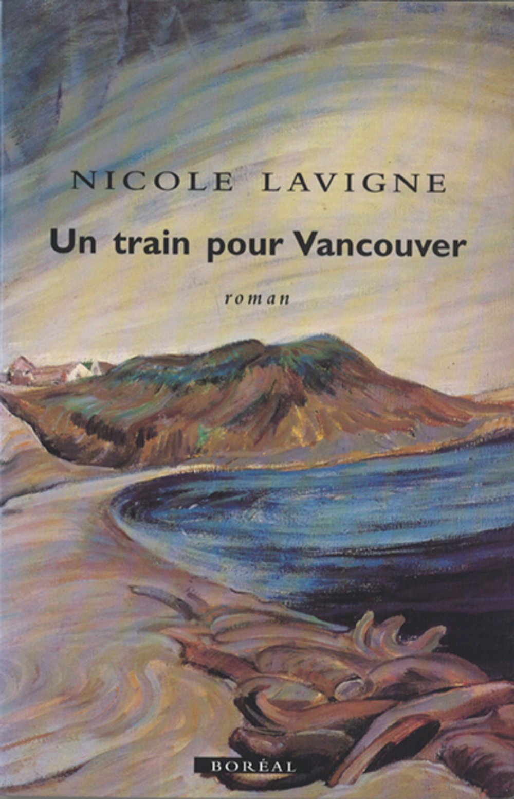 Train pour vancouver (un) (Litterature) Books
