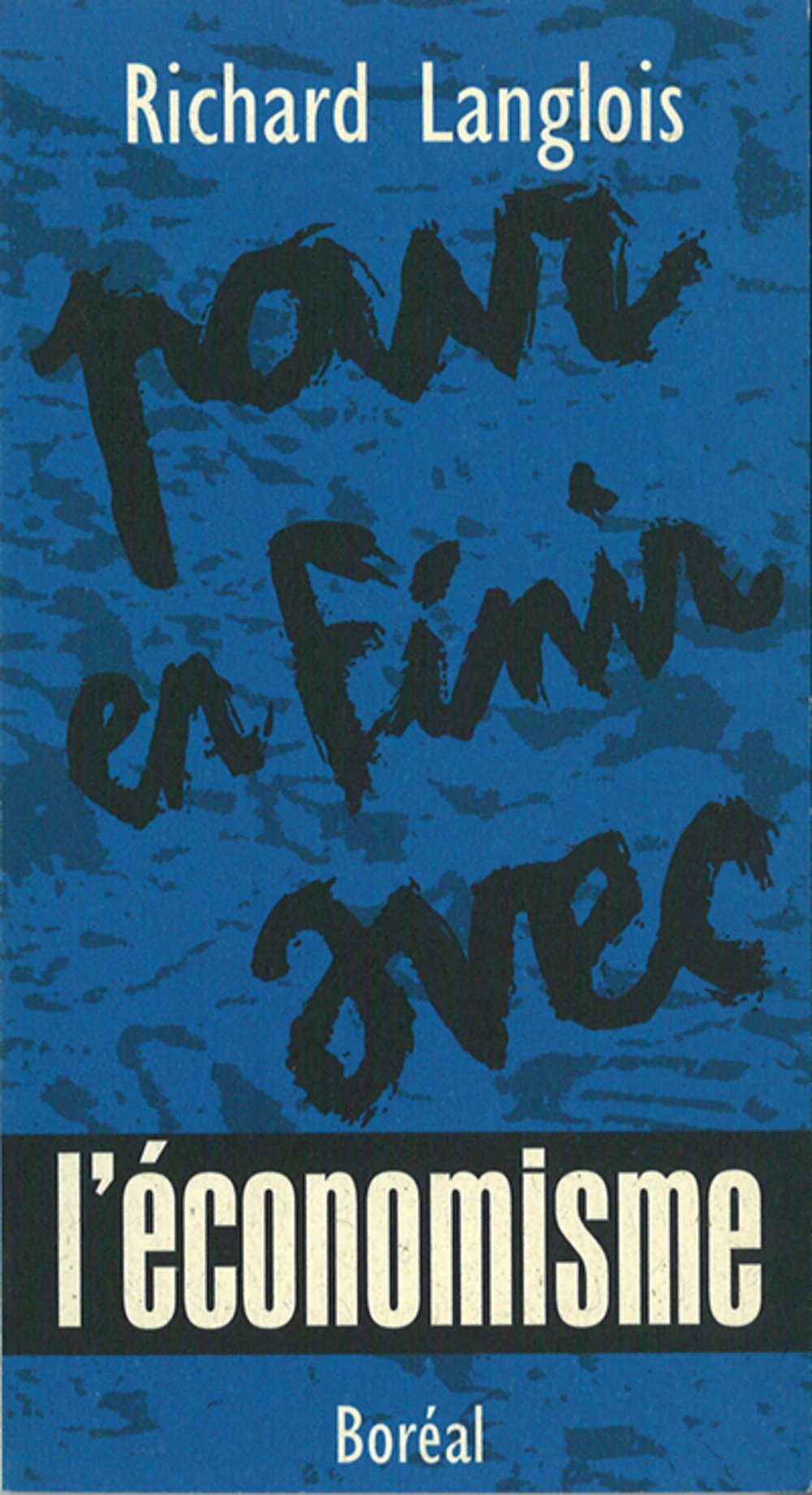 Pour en finir avec l'économisme book