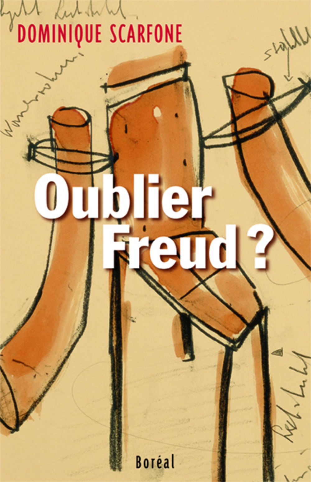Oublier Freud ? Mémoire pour la psychanalyse Books