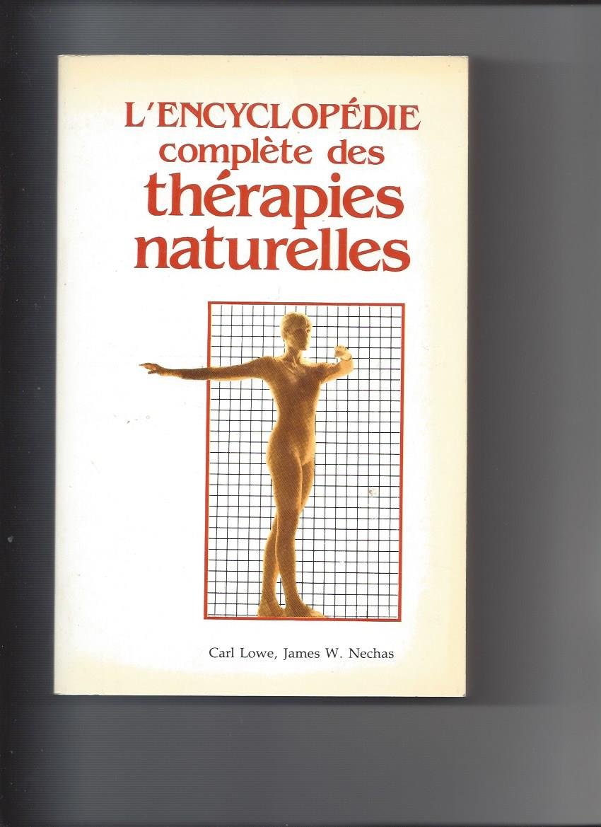 L'encyclopédie complète des thérapies naturelles book