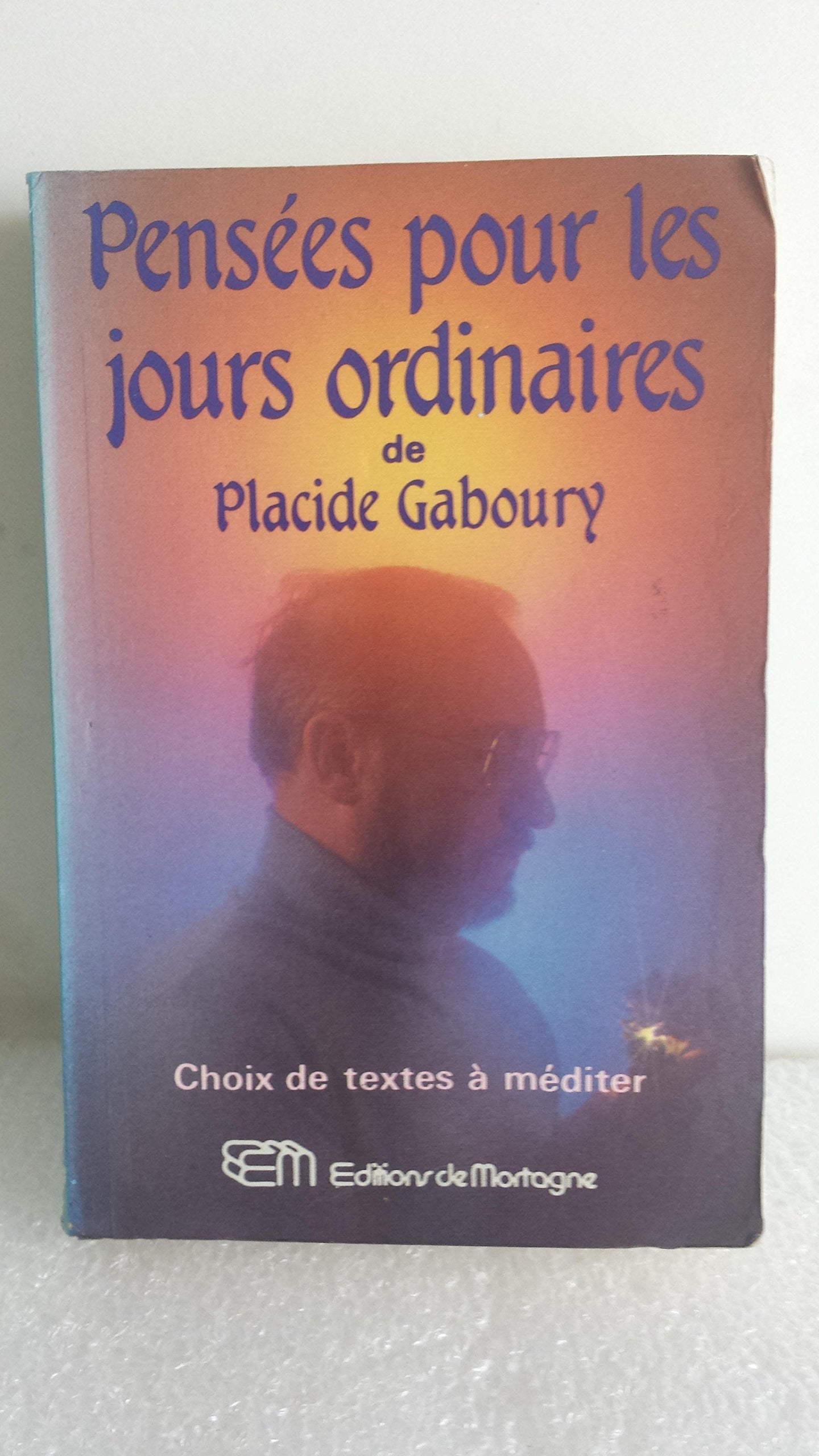 Pensees Pour Les Jours Ordinaires Books