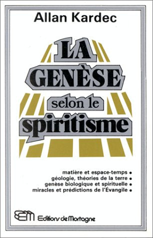 La Genese Selon Le Spiritisme book