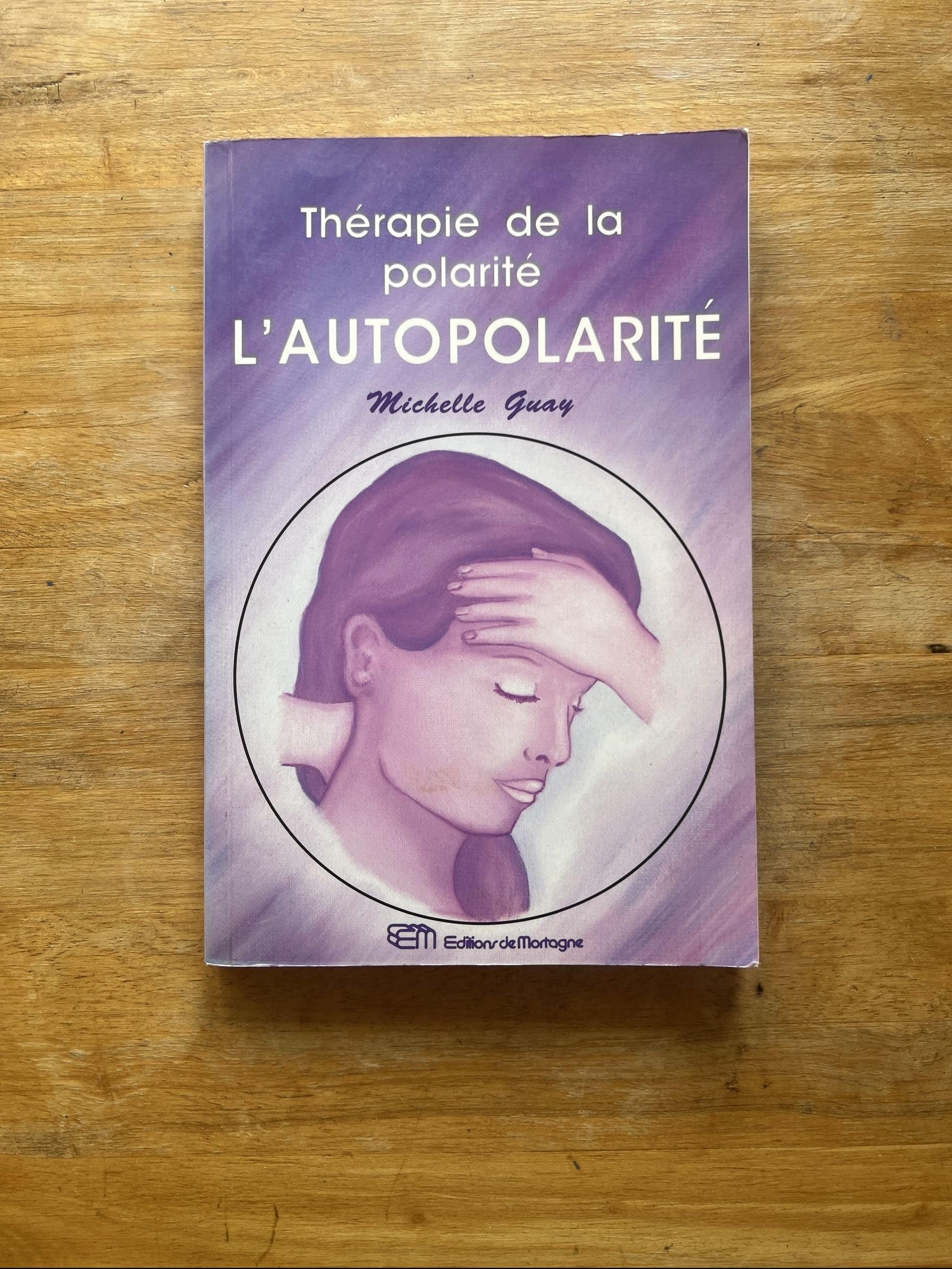 Autopolarite, thérapie de la polarite (l') (Santé) Books