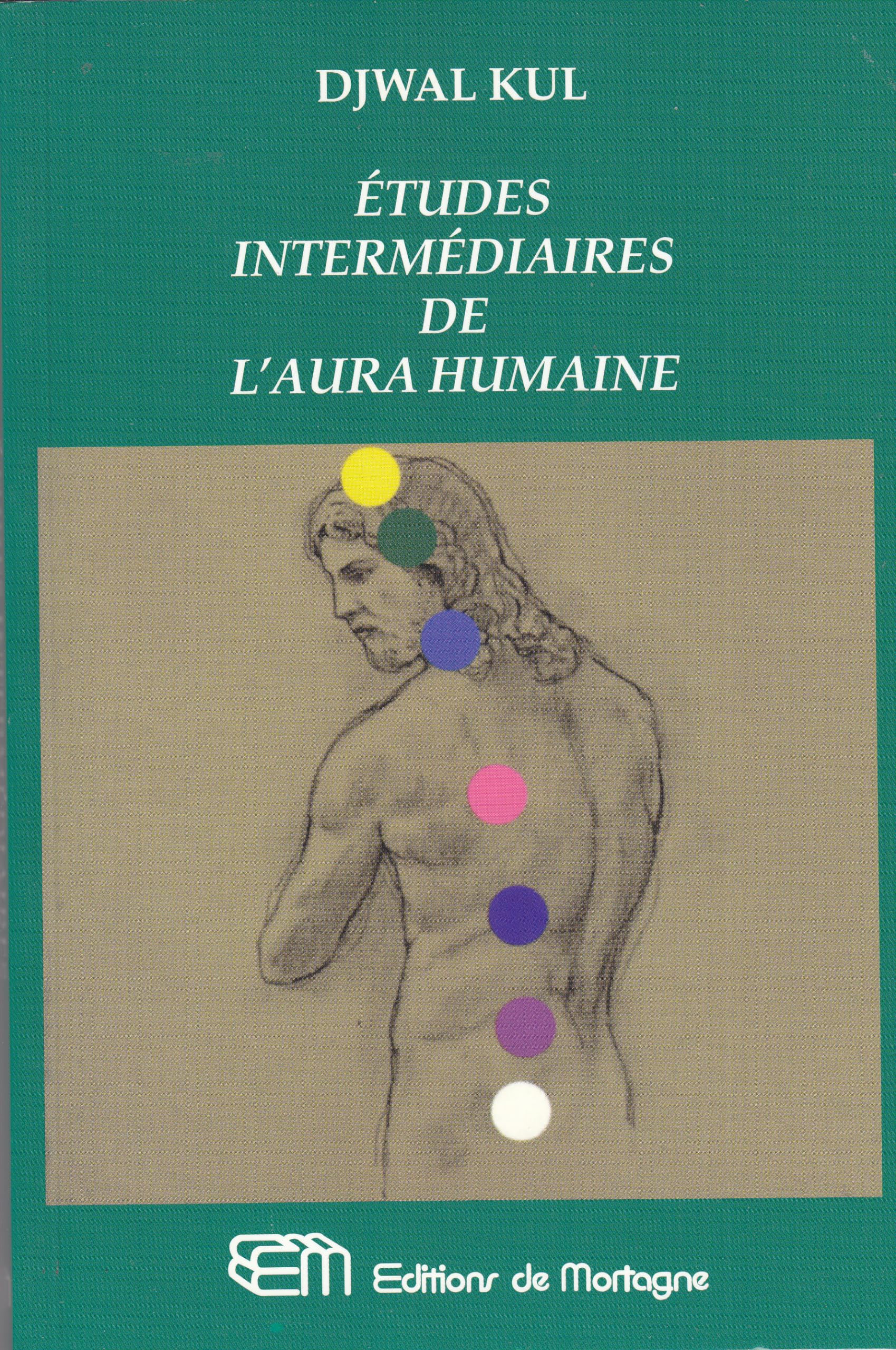 Études intermédiaires de l'aura humaine Books