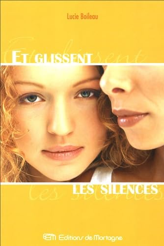 Et glissent les silences book