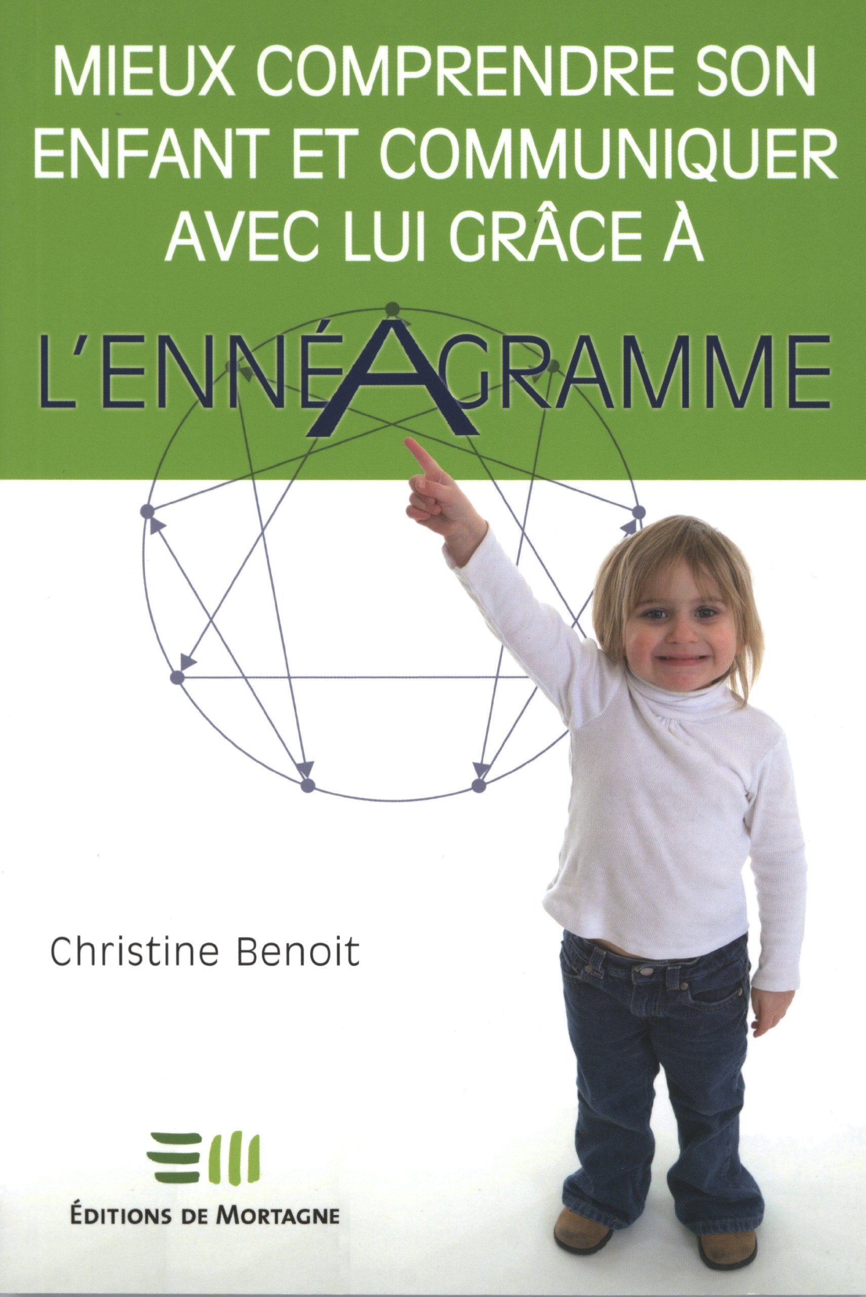 Mieux comprendre son enfant et communiquer avec lui grâce à l'ennéagramme Books