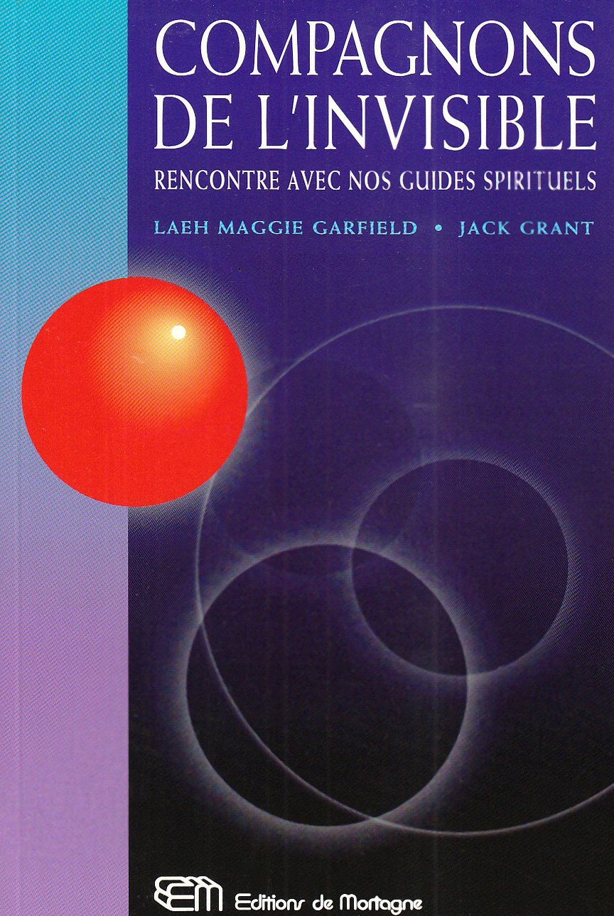 Compagnons de l'invisible: Rencontre avec nos guides spirituels Books