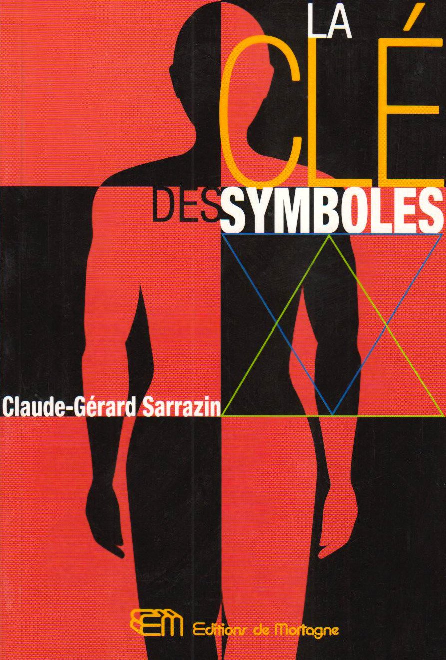 La clé des symboles: Rêves, visions, psychologie, occultisme, mystique Books
