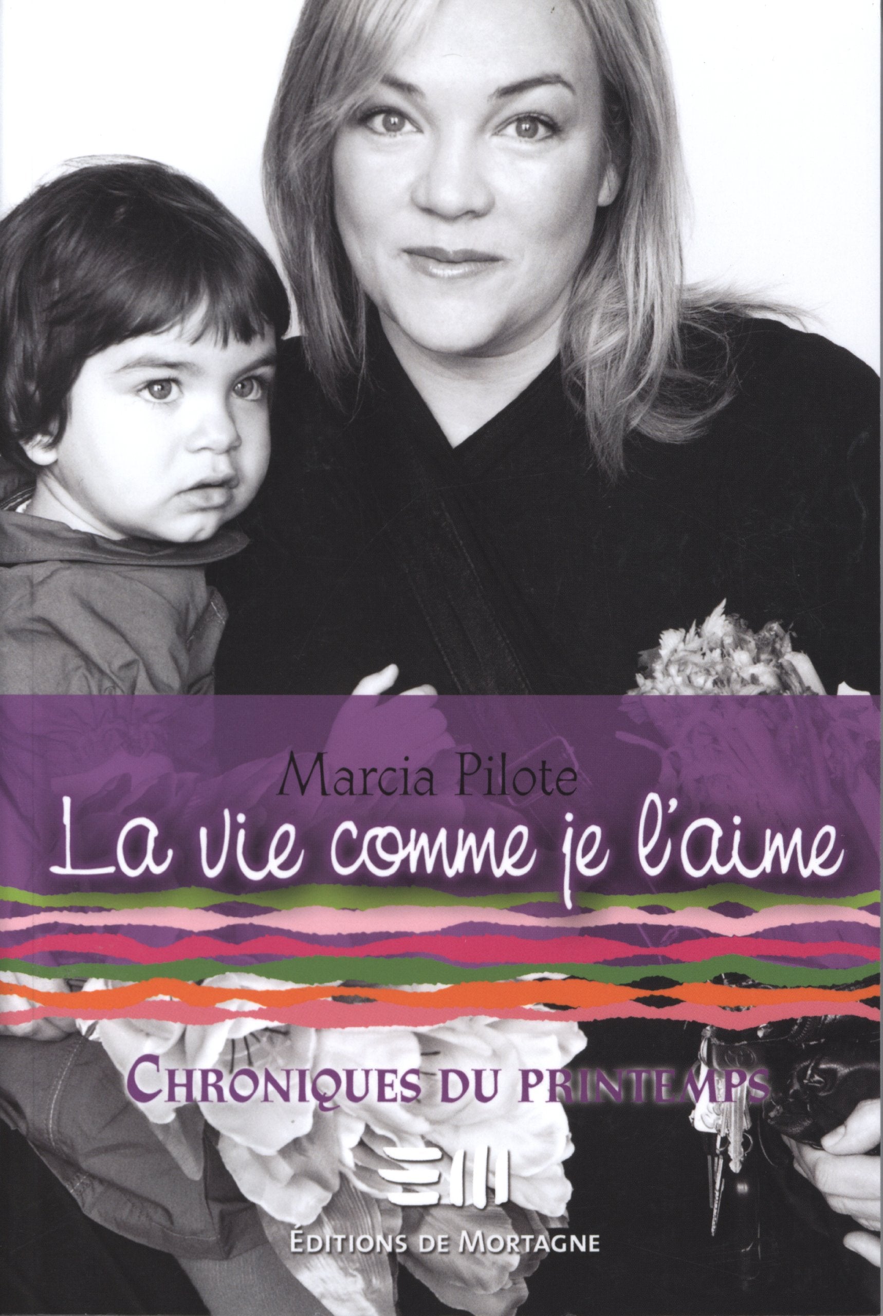 La vie comme je l'aime 4 Books