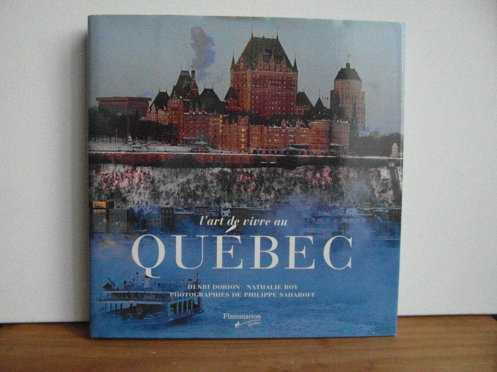 ART DE VIVRE AU QUÉBEC Books