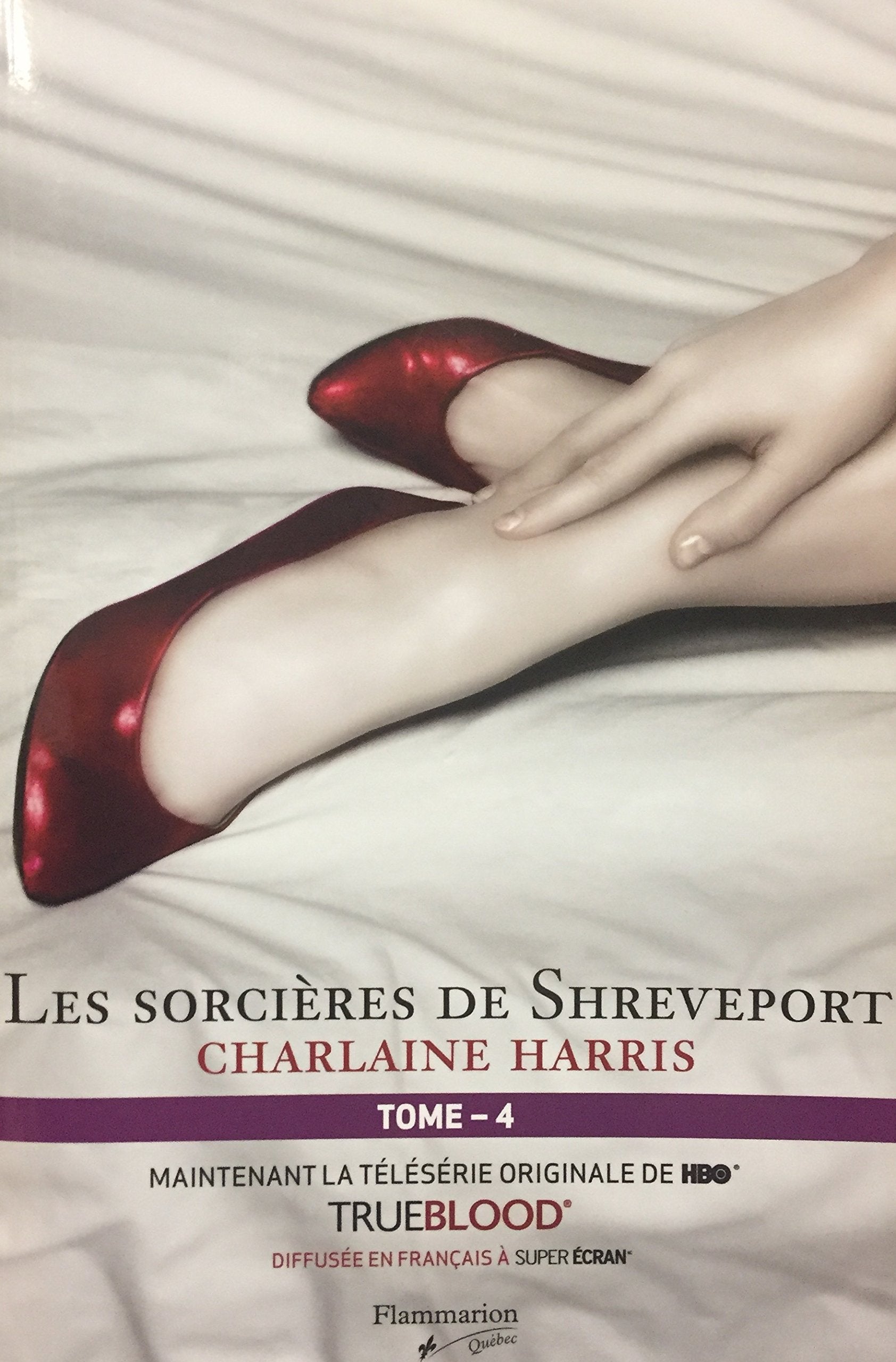 La communauté du sud, tome 4 : les sorcières de Shreveport book