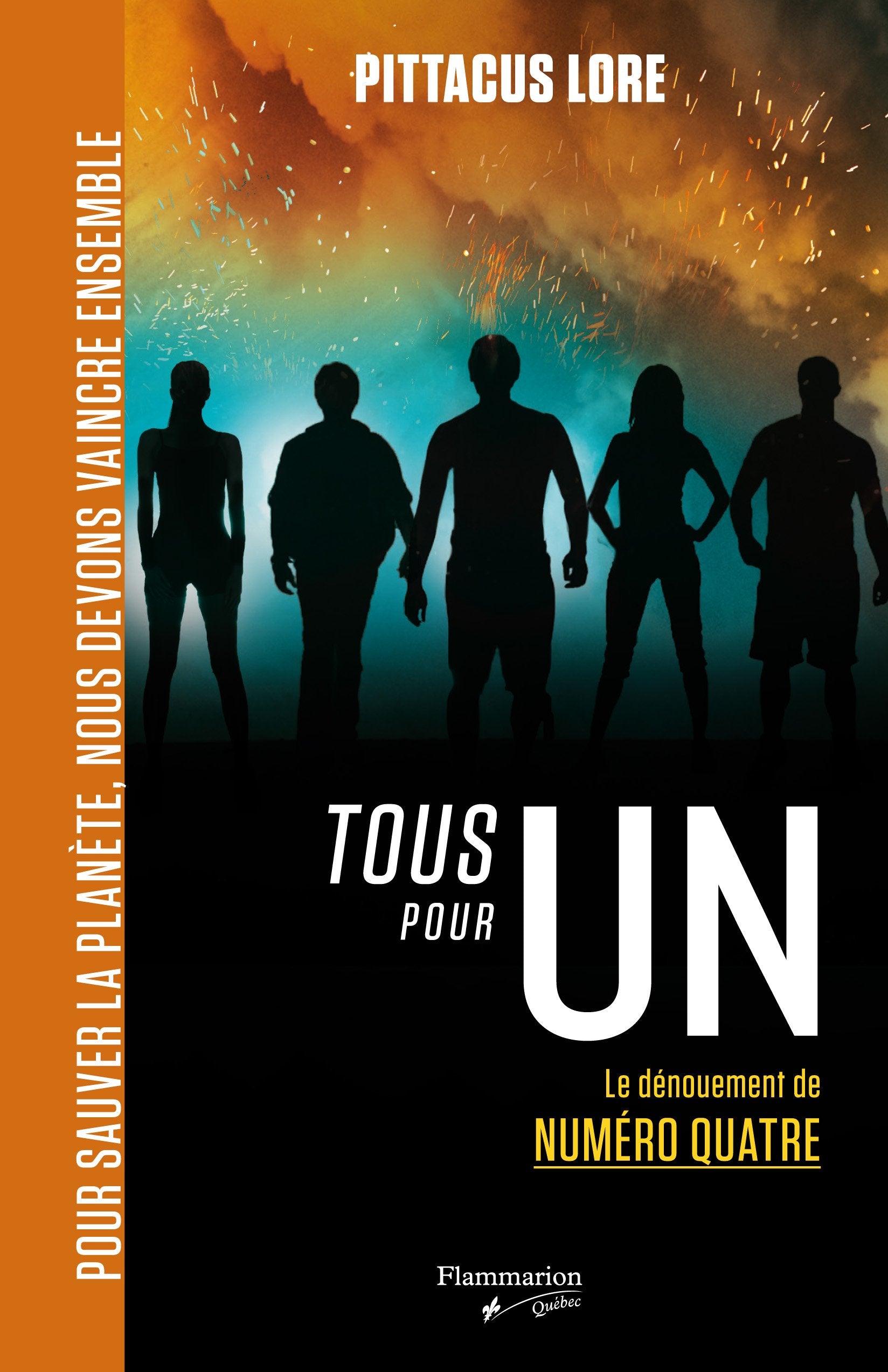 Tous pour un: Le d�nouement de Num�ro Quatre (Fren Books