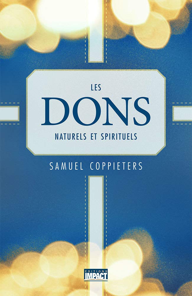 Les dons naturels et spirituels Religion & Esotericism