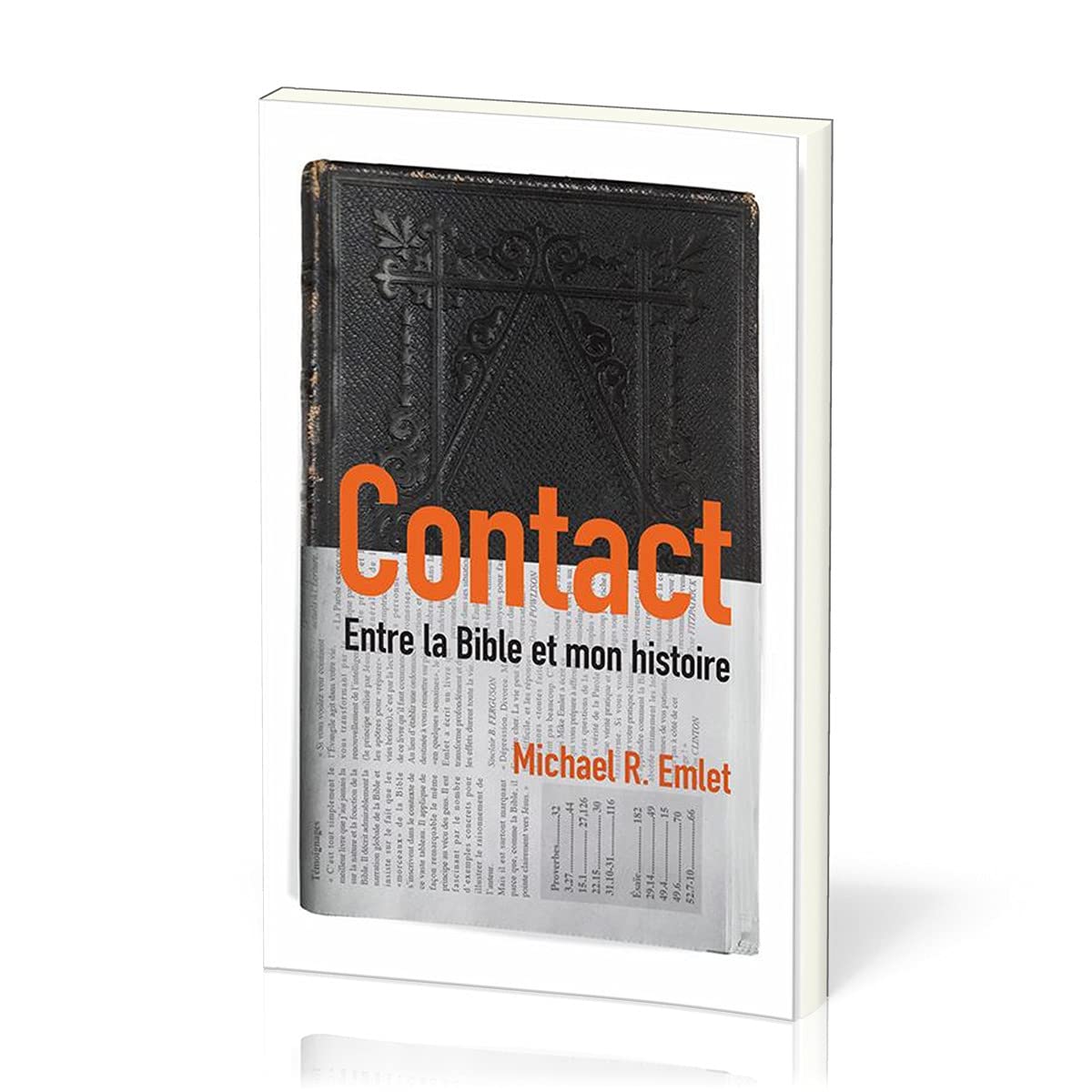 Contact (Crosstalk): Entre la Bible et mon histoire book