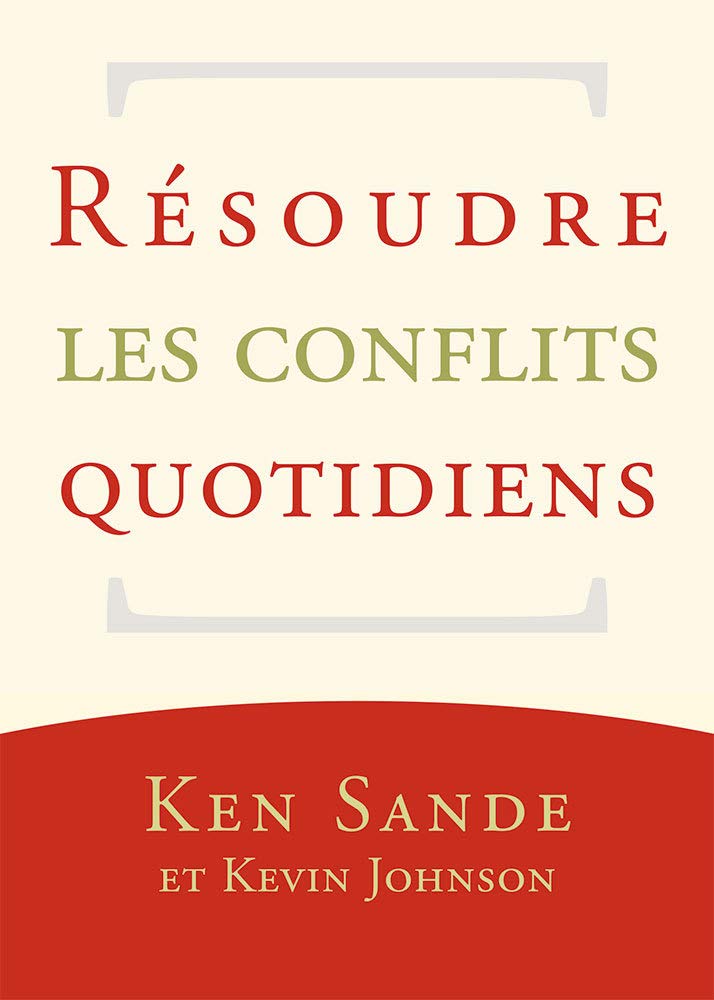 Résoudre les conflits quotidiens (Resolving Everyday Conflict) Religion & Esotericism