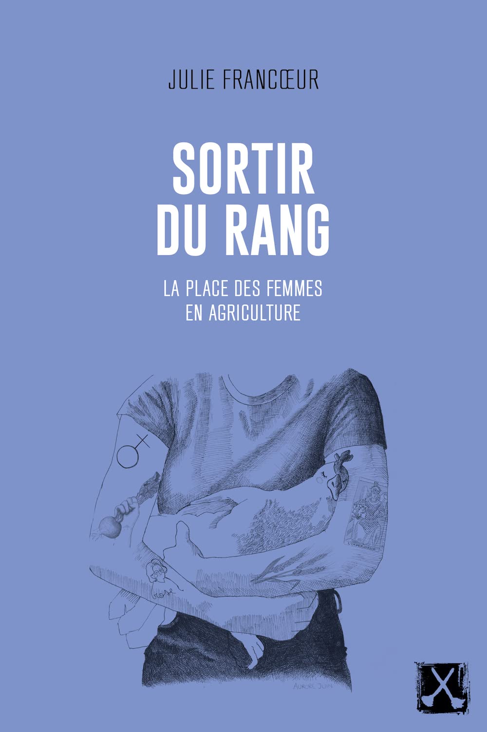 Sortir du rang: La place des femmes en agriculture Books