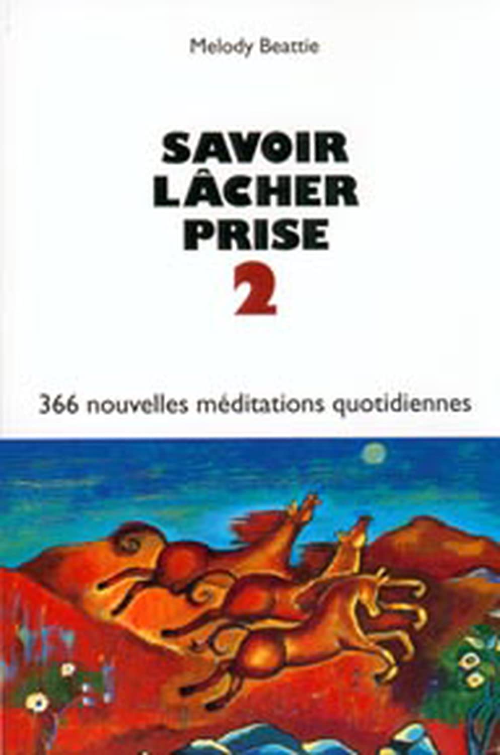 Savoir lâcher prise 2 book