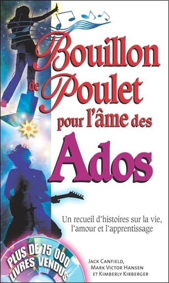 Bouillon de poulet pour l'âme des ados - poche book