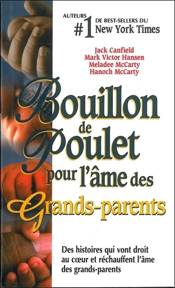 Bouillon de poulet pour l'âme des Grands-parents - poche book