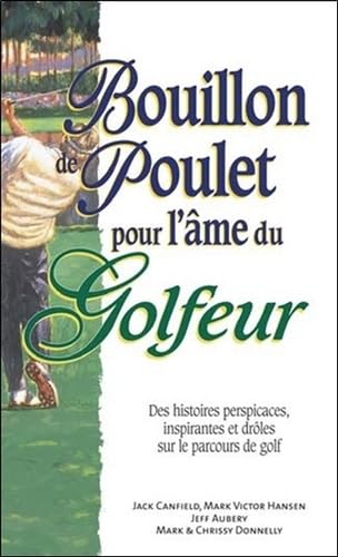 Bouillon de poulet pour l'âme du Golfeur - Format poche Books
