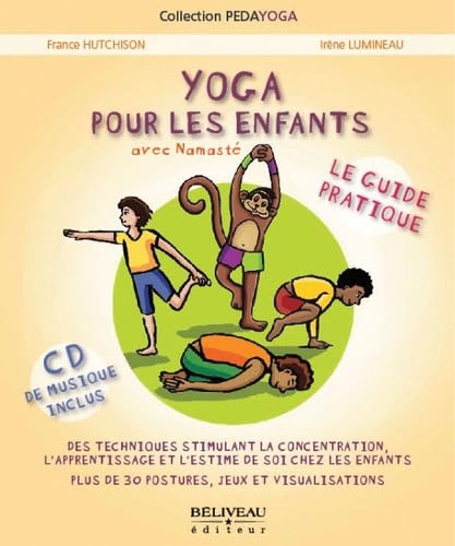 Yoga pour les enfants: Le guide pratique pour parents et enseignants Lifestyle