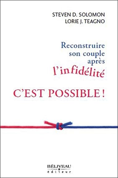 Reconstruire son couple après l'infidélité c'est possible ! Partnership & Love