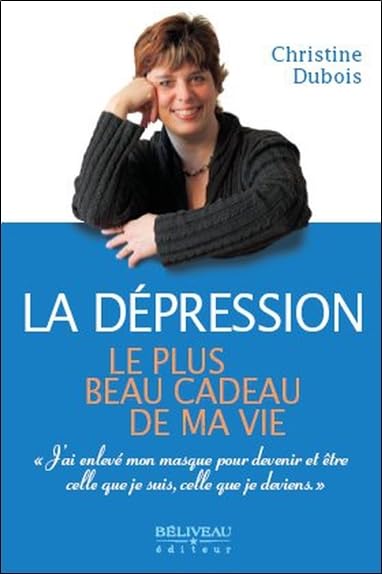 La dépression, le plus beau cadeau de ma vie Health, Nutrition & Fitness