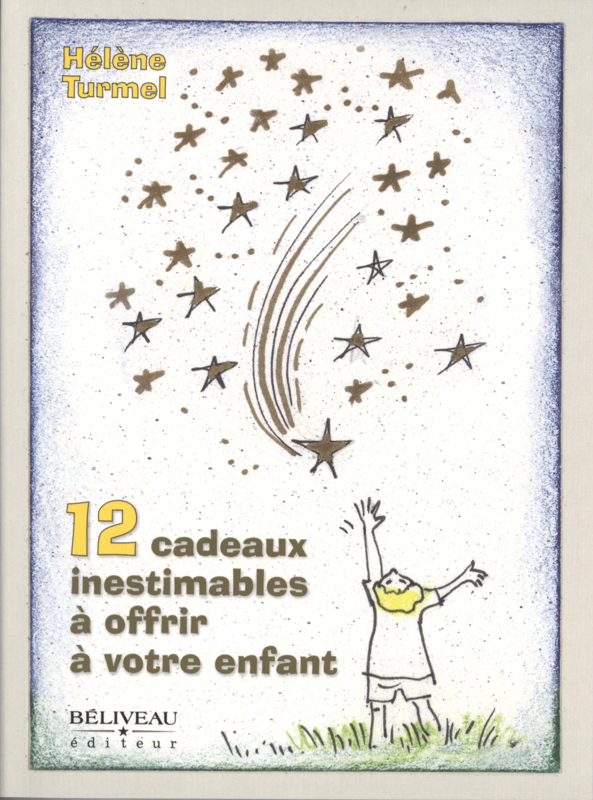 12 cadeaux inestimables à offrir à votre enfant book