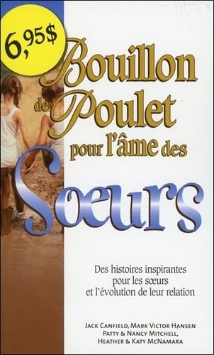 Bouillon de poulet pour l'âme des Soeurs - Poche Books