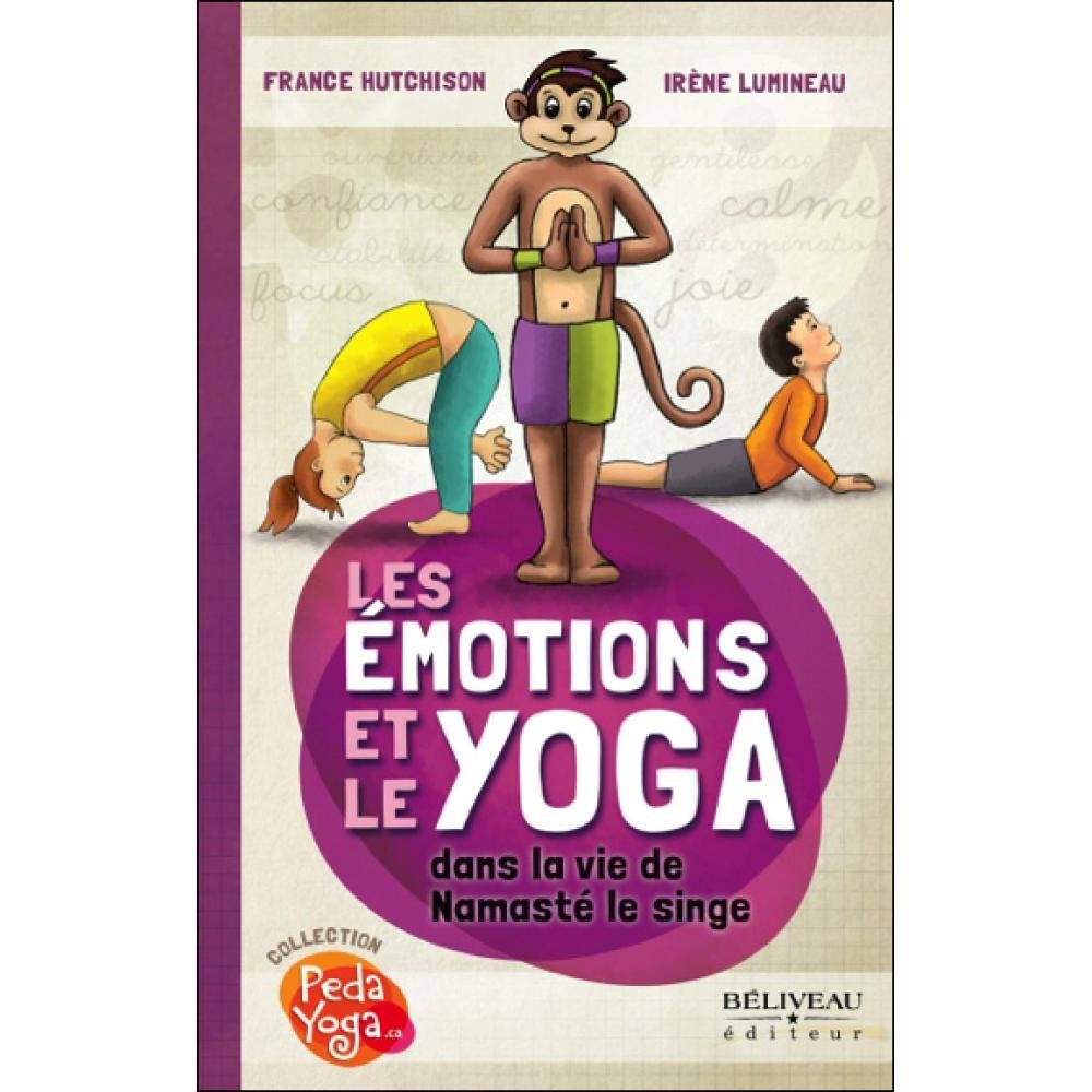 Les Emotions et le Yoga dans la vie de Namasté le singe Lifestyle