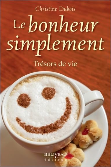 Le bonheur simplement - Trésors de vie book
