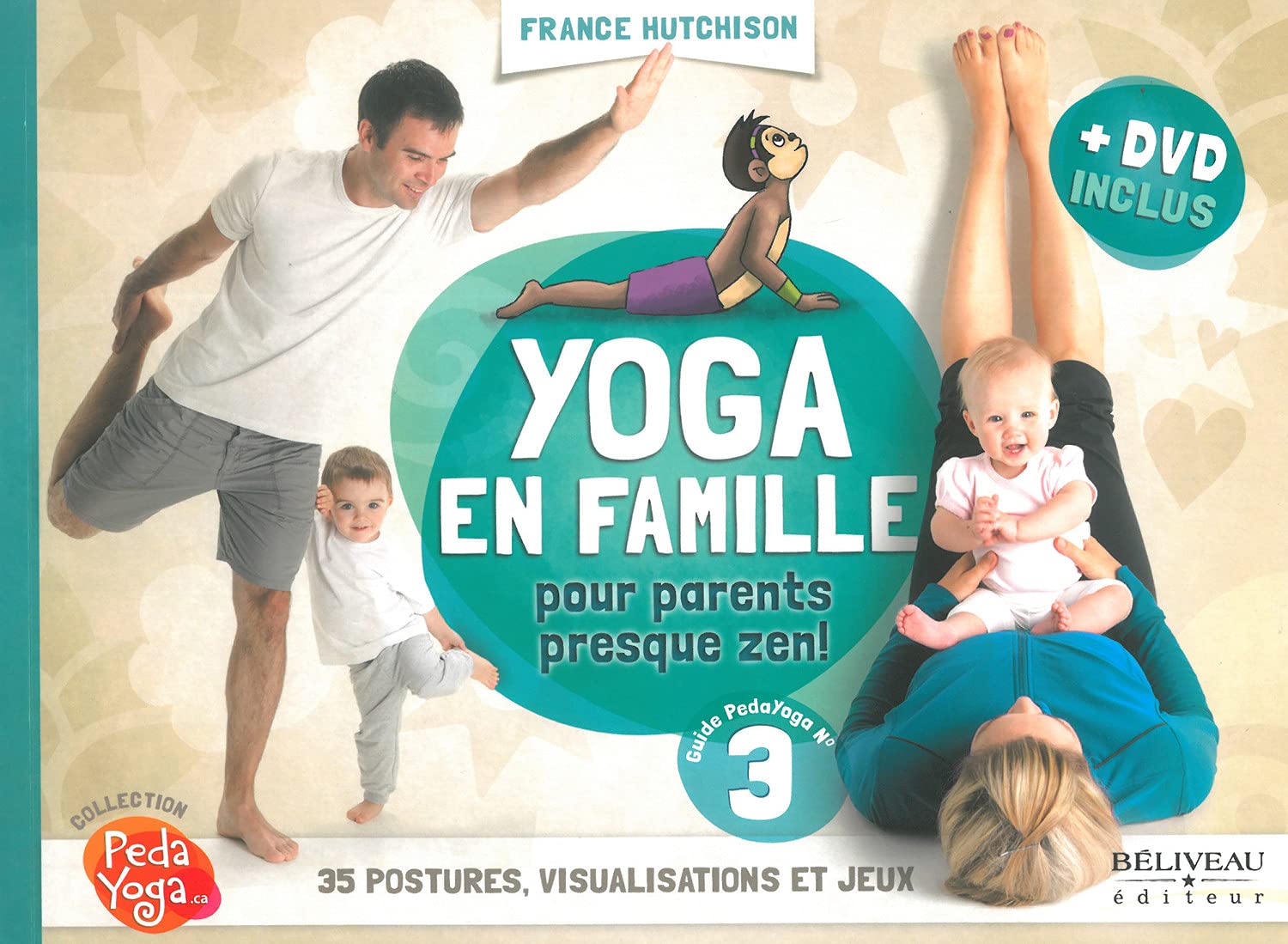 Yoga en famille - Pour parents presque zen ! Livre + DVD Lifestyle
