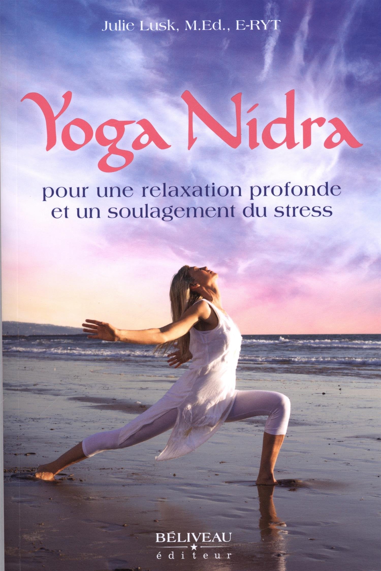 Yoga Nidra pour une relaxation profonde et un soulagement du stress Lifestyle