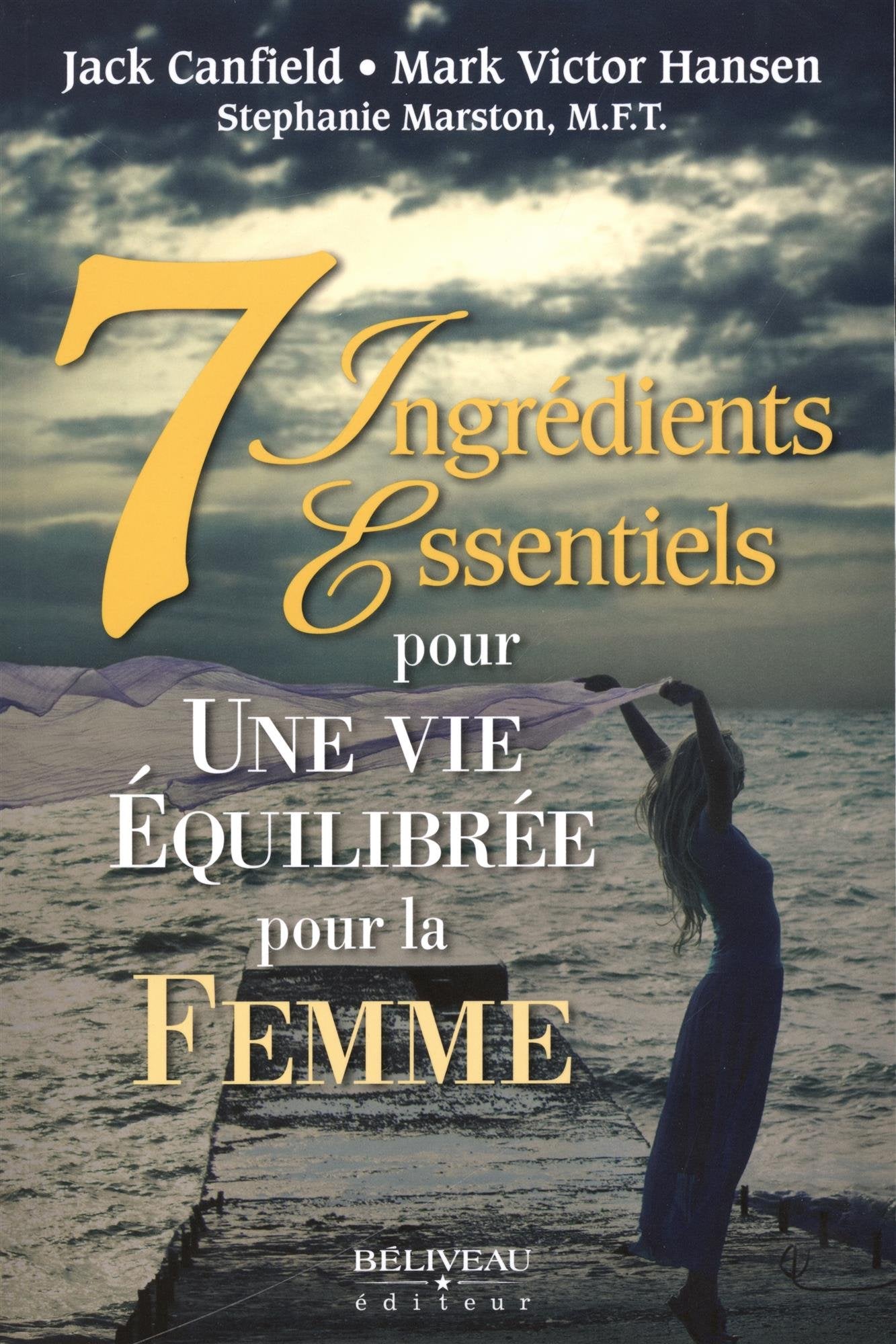 7 Ingrédients Essentiels pour une vie équilibrée pour la femme book