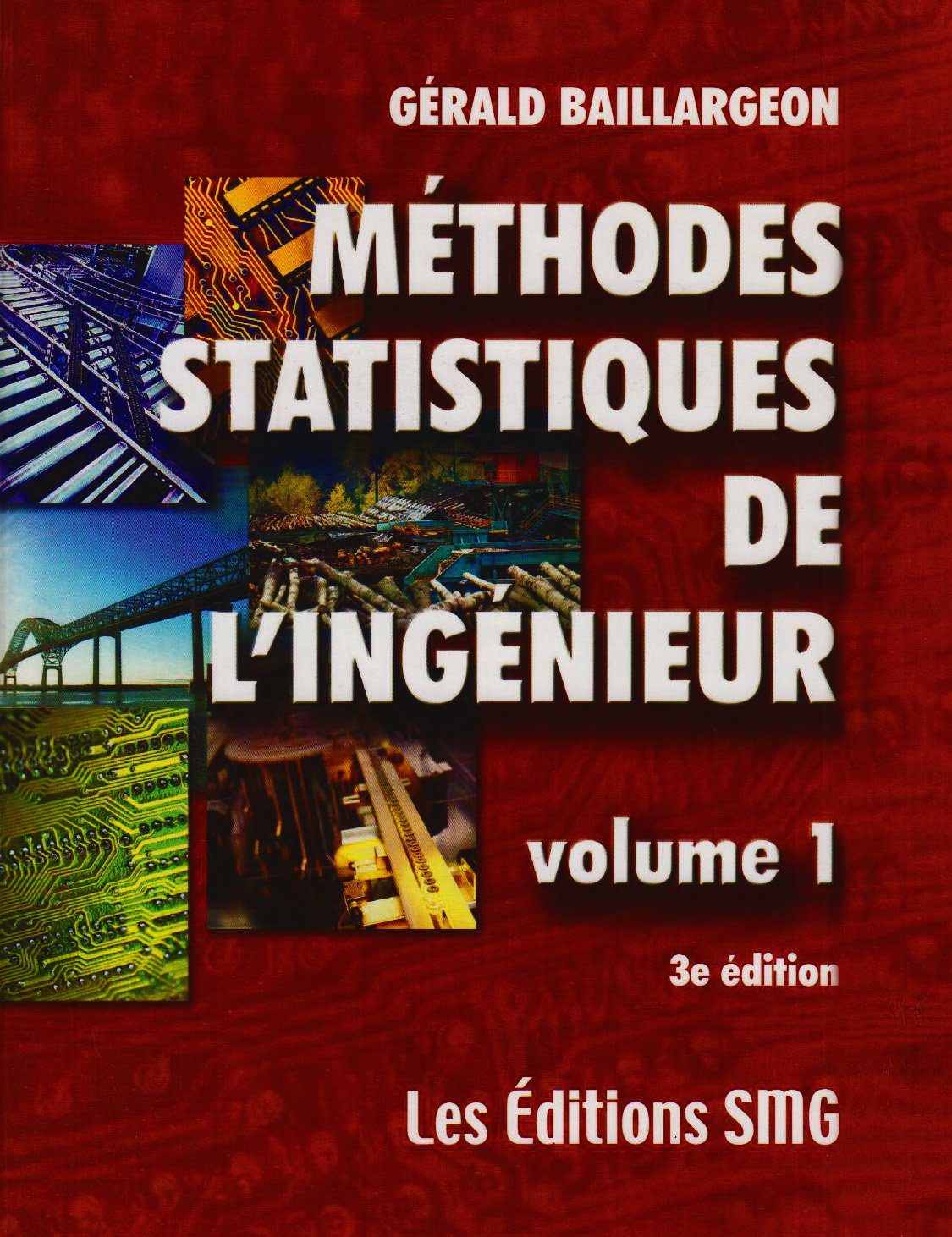 Méthodes statistiques de l'ingénieur, tome 1, troisième édition book