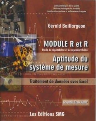 Module r et r etude de repetabilite et de reproductibilite aptitude du systemede mesure traitement d book