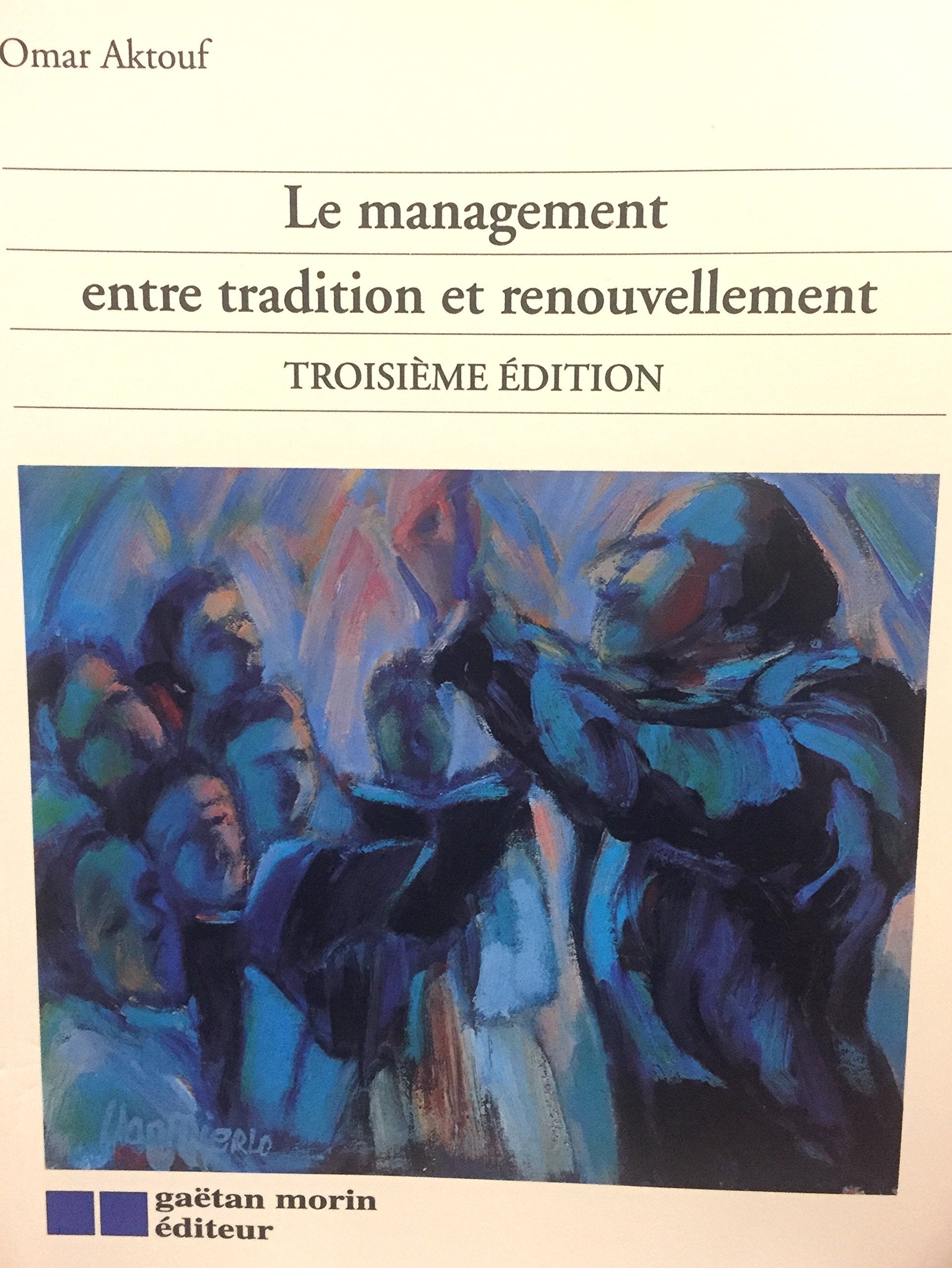 Le management entre tradition et renouvellement book