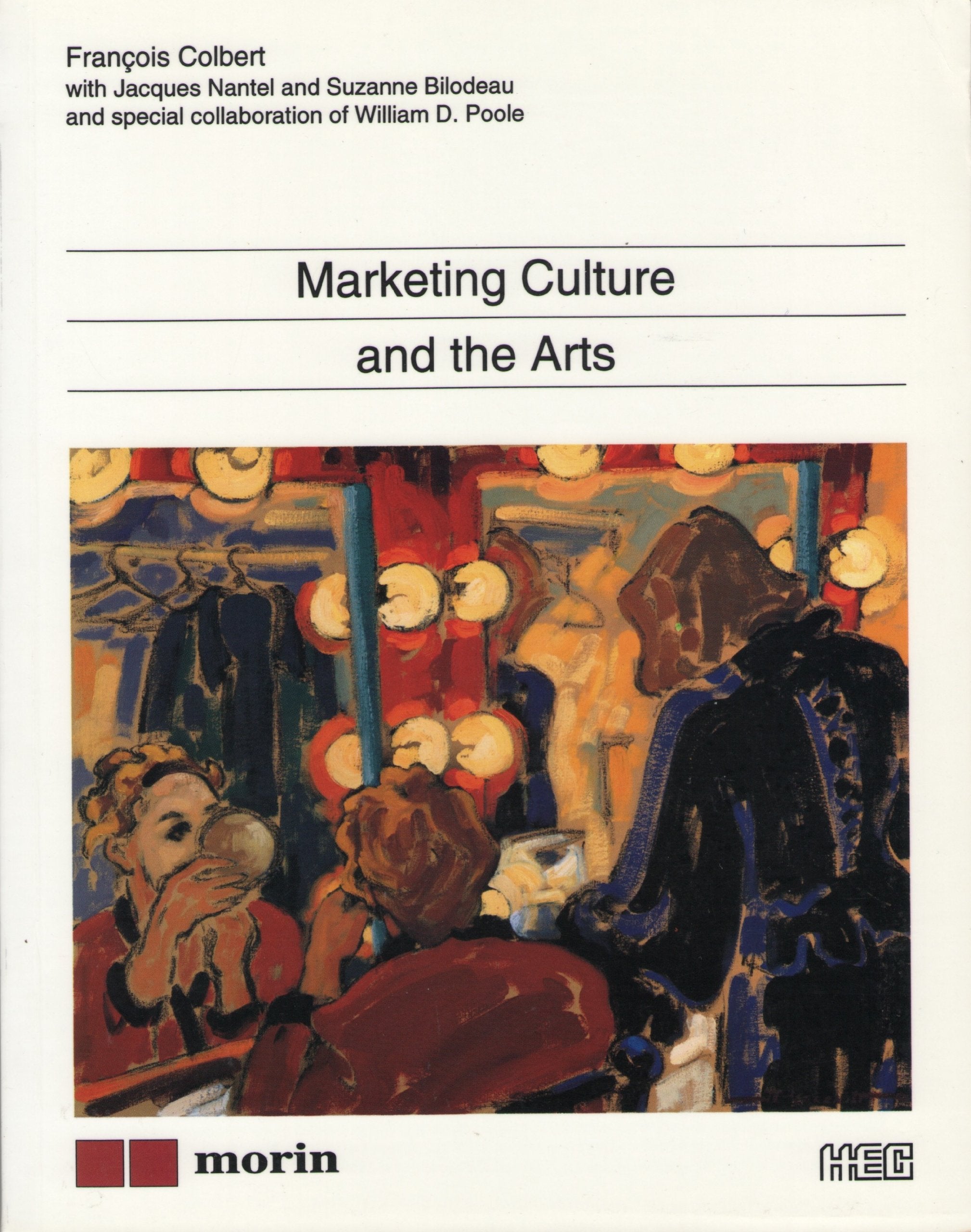 Marketing Culture and the Arts book