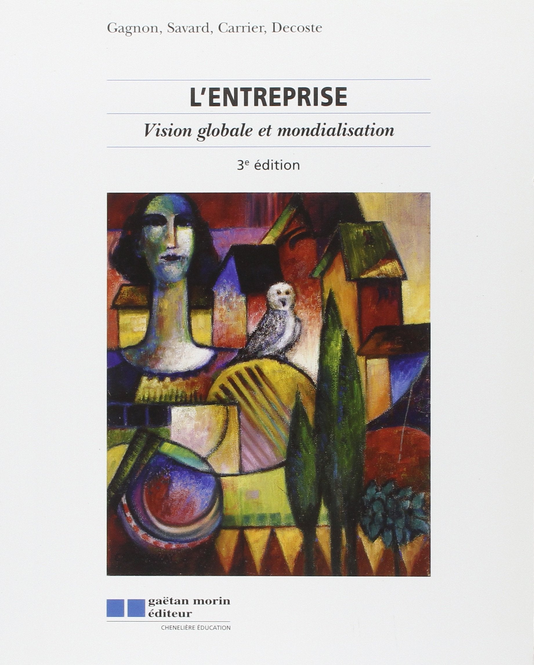 L'entreprise: Vision globale et mondialisation book