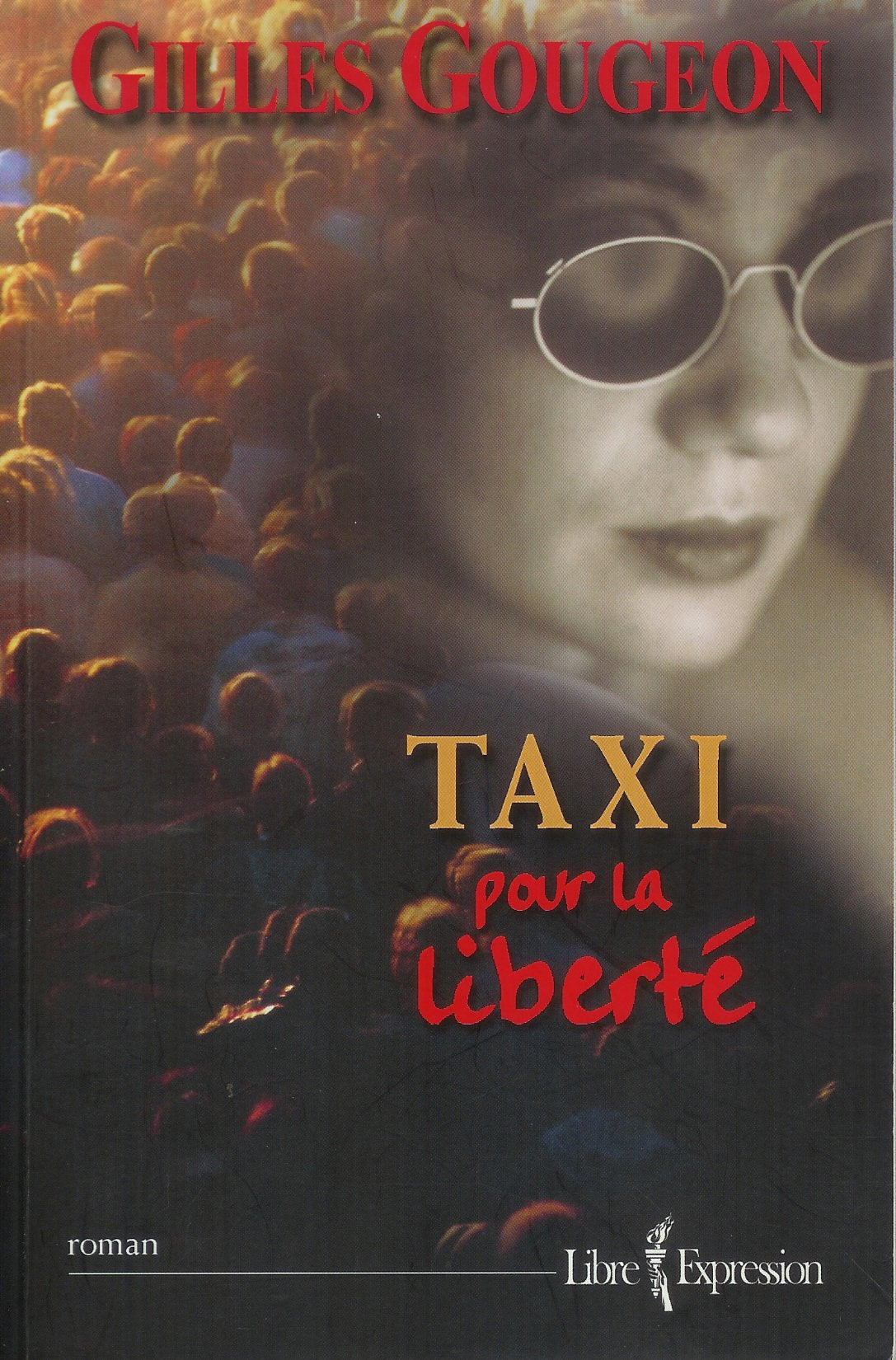 Taxi Pour la Liberte book