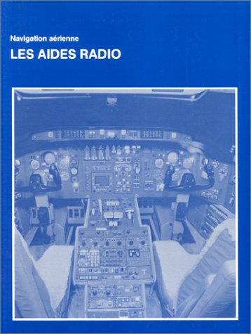 Les aides-radio: Navigation aérienne book