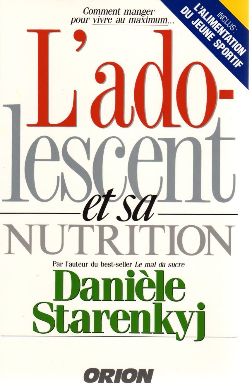 L'adolescent et sa nutrition book