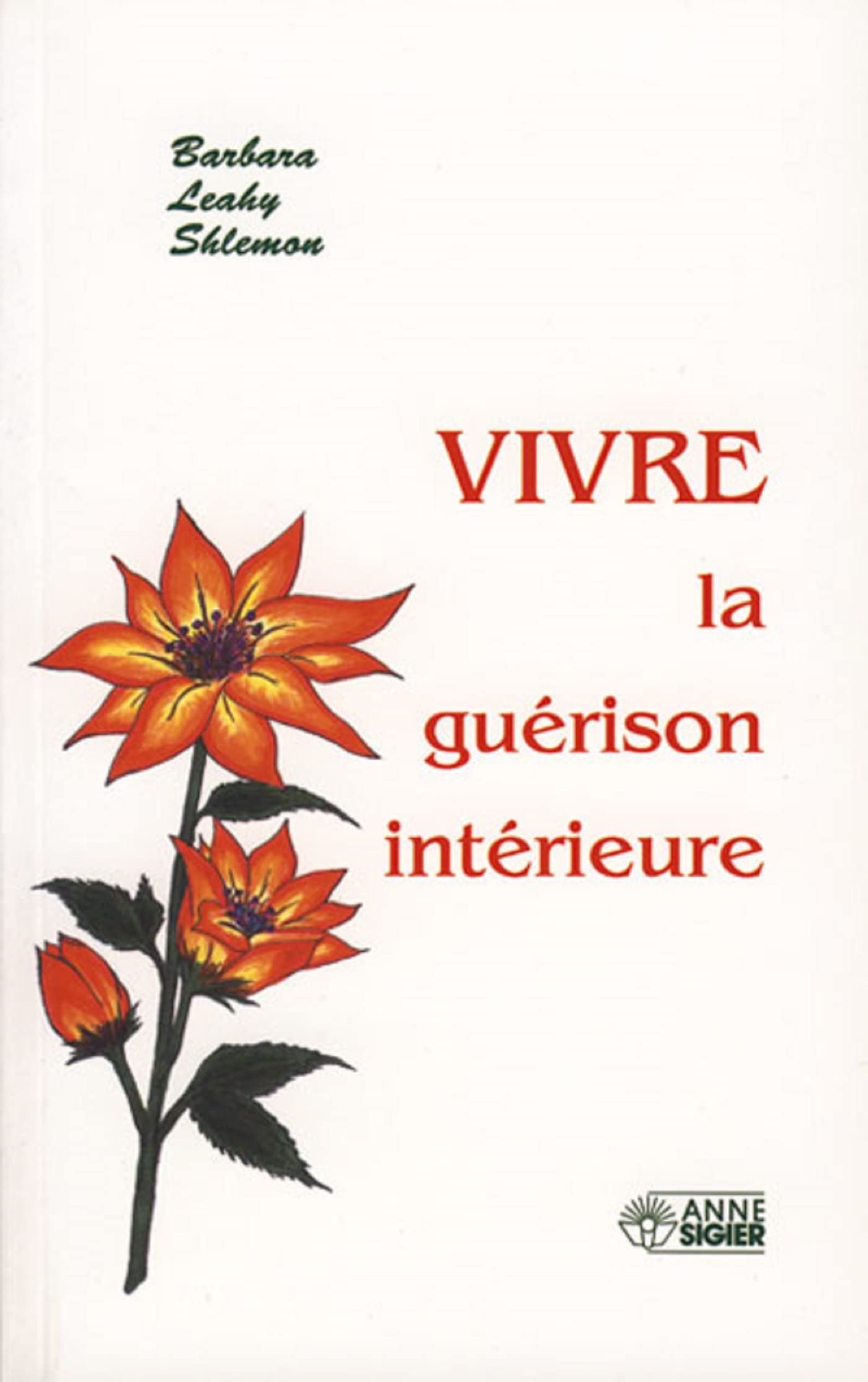Vivre la guérison book