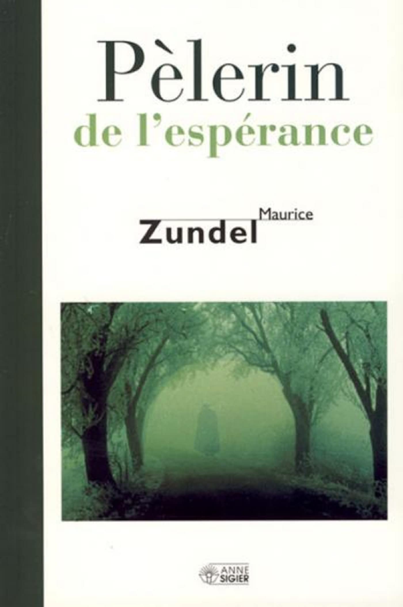 PELERIN DE L'ESPERANCE Religion & Esotericism