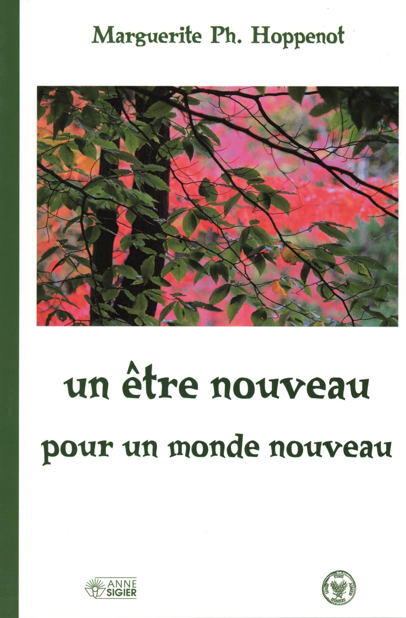 ETRE NOUVEAU POUR UN MONDE (UN) book