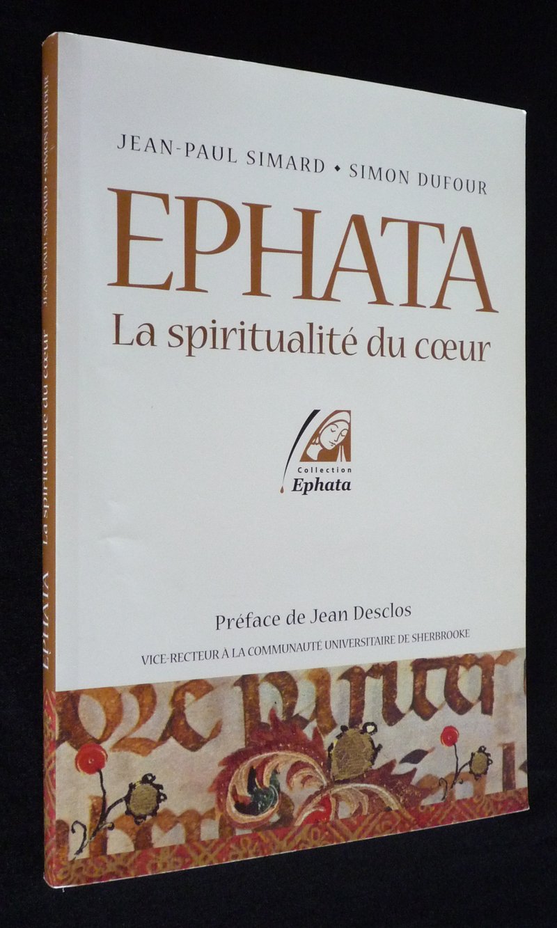 Ephata: La spiritualité du coeur book